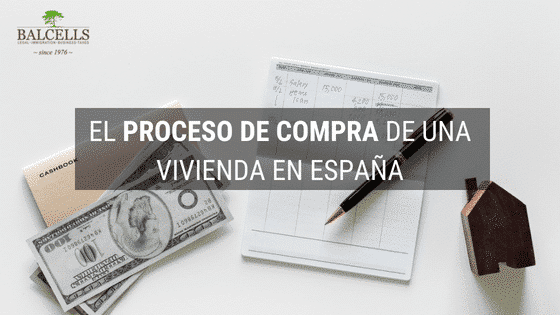 El Proceso de Compra de una Vivienda en España