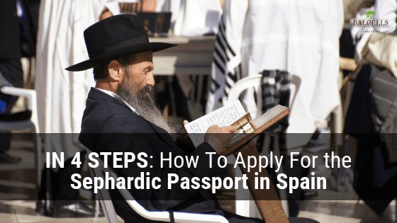 How To Apply For the Sephardic Passport in Spain