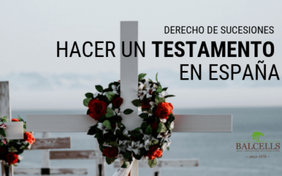Cómo Hacer un Testamento en España: Pasos y Beneficios