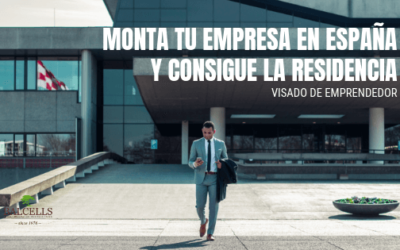 Monta tu Empresa en España y Consigue la Residencia: Visado de Emprendedor