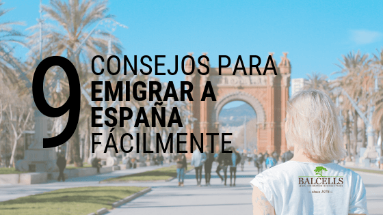 9 Trucos y Consejos Para Emigrar a España de Forma Fácil