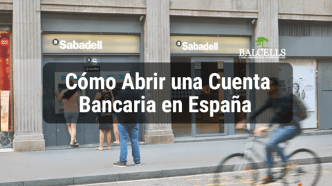 Cómo Abrir Una Cuenta Bancaria En España Como Extranjero