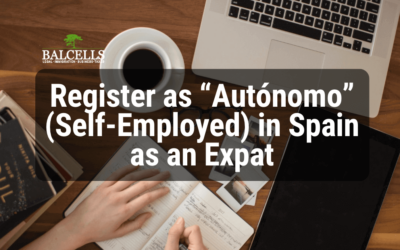 How to Register as “Autónomo” (Self-Employed) in Spain as an Expat