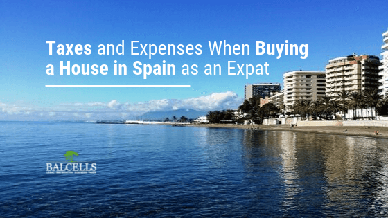taxes when buying a house in Spain