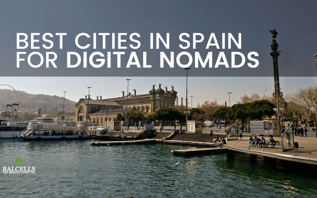 best cities in spain for digital nomads
