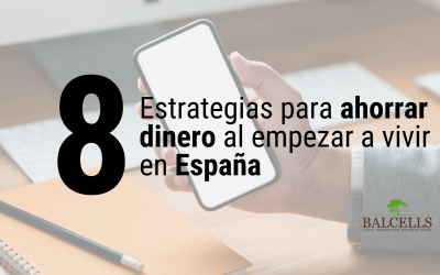 8 Maneras de Ahorrar Dinero al Empezar a Vivir en España