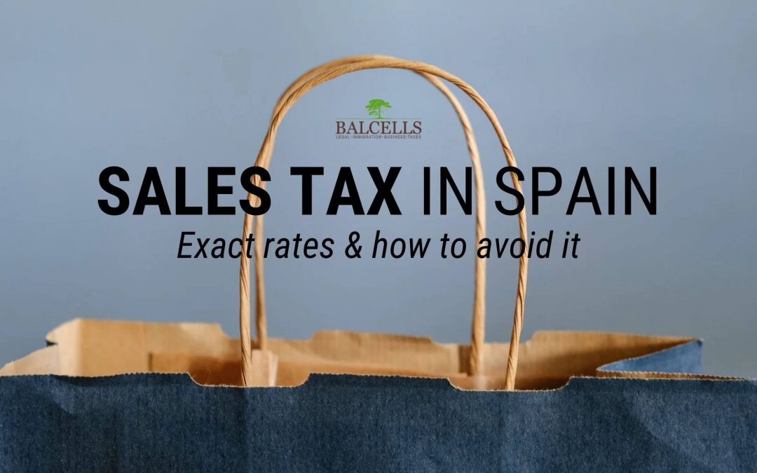 Sales tax in Spain: VAT Tax and VAT Rates