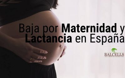 Baja por Maternidad y Lactancia en España