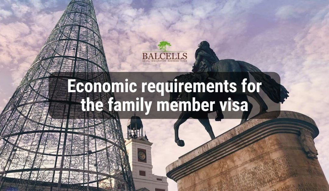 Economic requirements for the family member visa