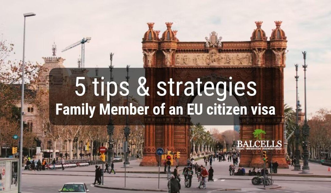 5 Tips to Get the EU Family Member Card in Spain