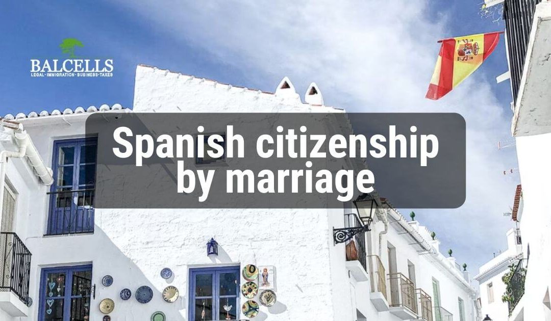 Spanish citizenship by marriage