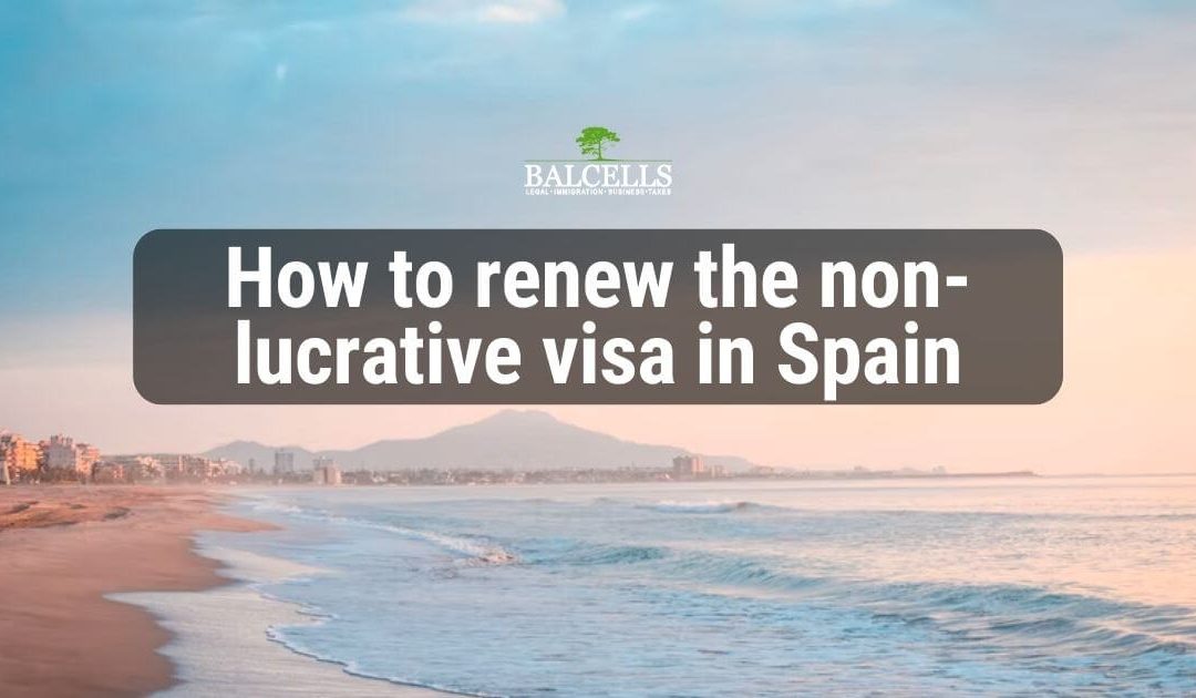 how to renew the non-lucrative visa