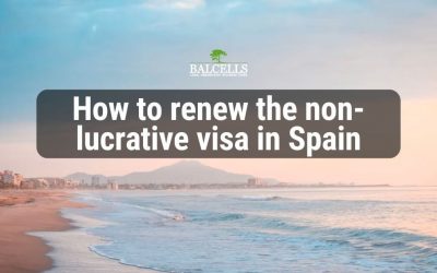 How to Renew Your Non-Lucrative Visa in Spain