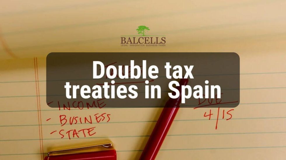 Double Tax Treaties in Spain Complete List + Included