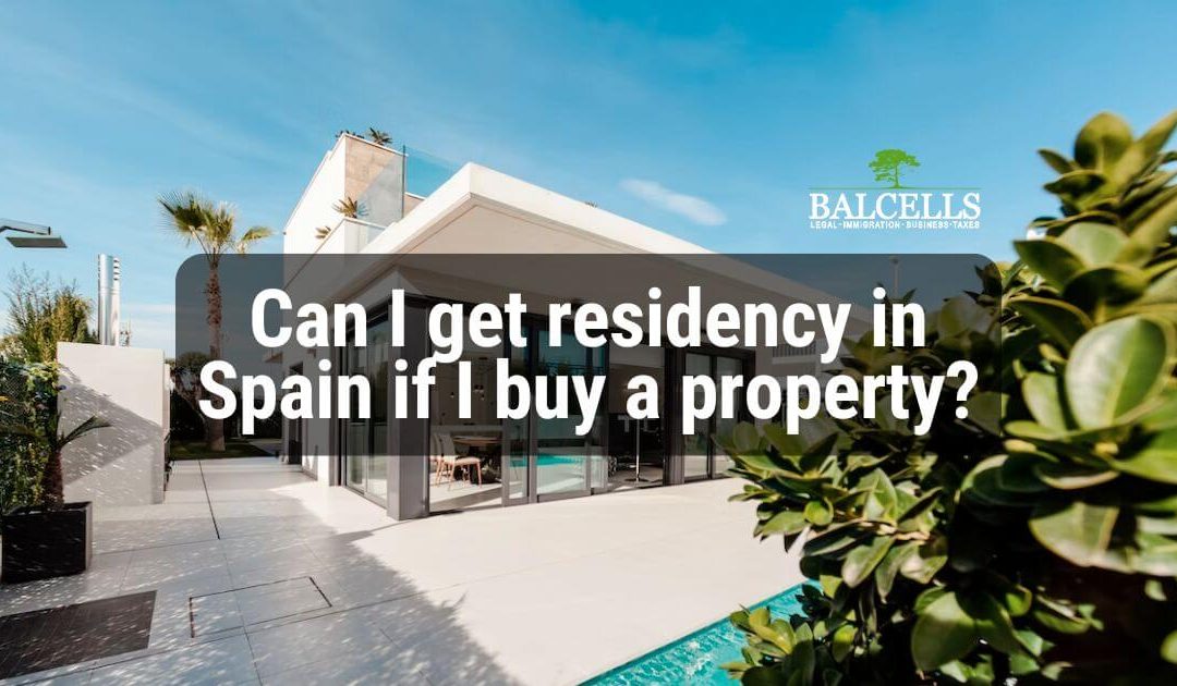 Can I Get Residency in Spain if I Buy a Property?