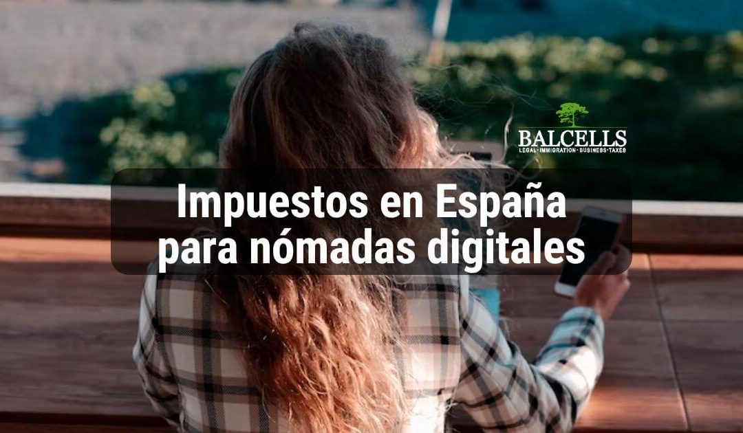 impuestos para nómadas digitales en España
