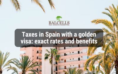 Golden visa Taxes in Spain: What taxes should you pay and which are the rates?