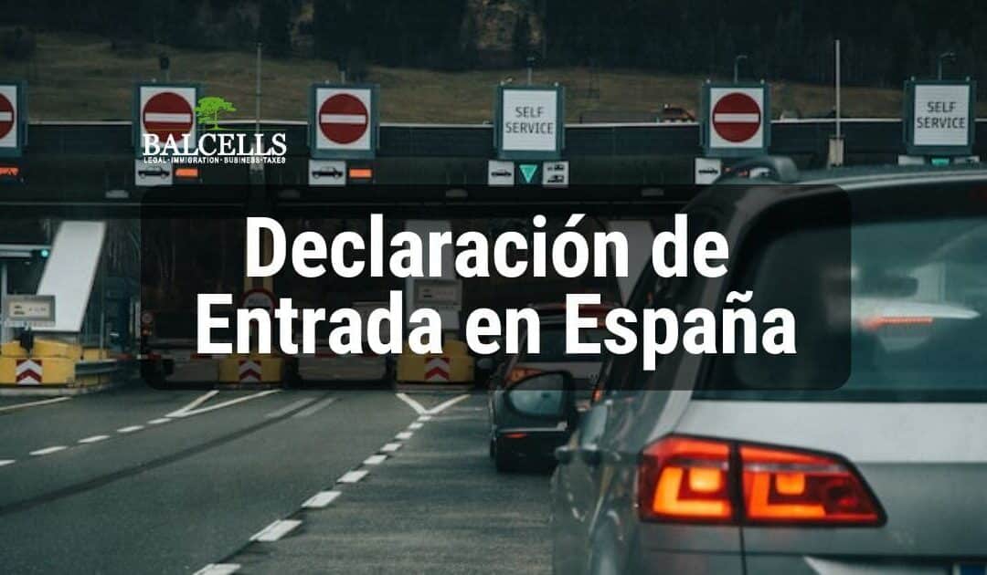 Declaración de Entrada a España