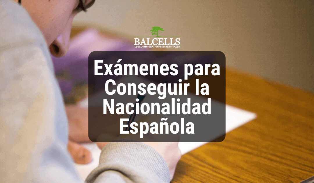 Exámenes para Conseguir la Nacionalidad Española: ¿Cómo son?